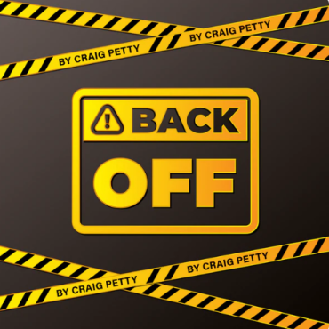 Back Off by Craig Petty