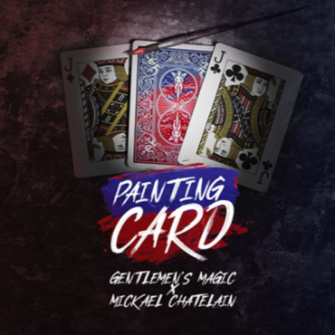 Painting Card by Mickael Chatelain & Gentlemen