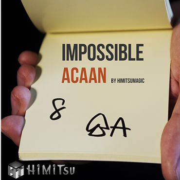 Impossible ACAAN by Himitsu Magic