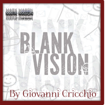 Blank Vision by Giovanni Cricchio and Mark Mason