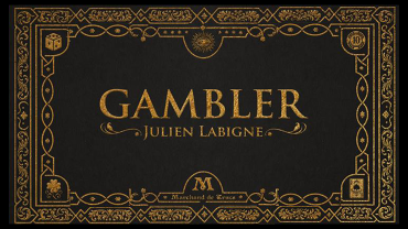 Gambler by Julien Labigne and Marchand de trucs