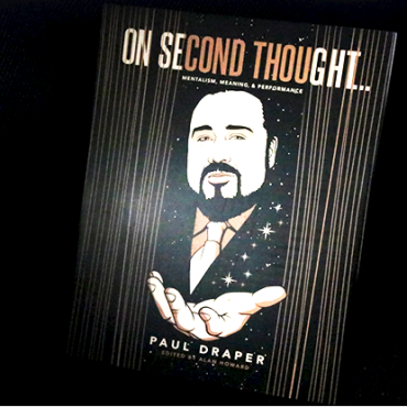 On Second Thought... Mentalism, Meaning, and Performance by Paul Draper