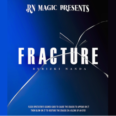 Fracture by Rizki Nanda & RN Magic