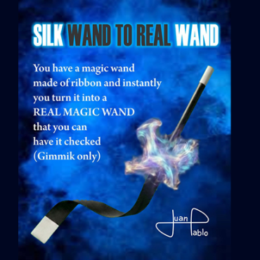 Silk Wand to Real Wand by Juan Pablo