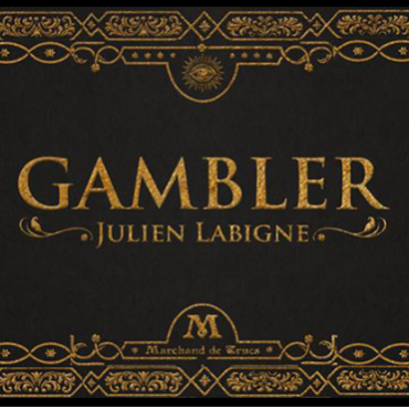 Gambler by Julien Labigne and Marchand de trucs