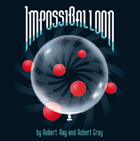 ImpossiBalloon by Robert Ray and Robert Gray