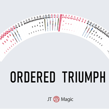 Ordered Triumph by JT Magic